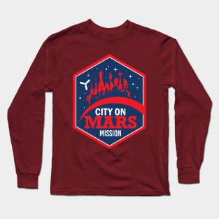 City on Mars Mission Long Sleeve T-Shirt